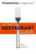 Philadelphia Magazines Ultimate Restaurant Guide
