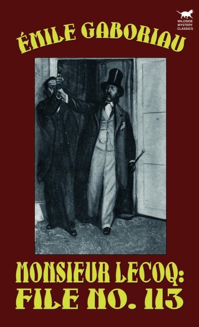 Monsieur Lecoq: File No. 113