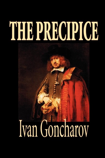 The Precipice by Ivan Goncharov, Fiction, Classics