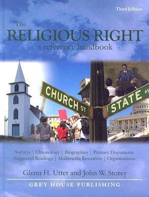 The Religious Right: A Reference Handbook
