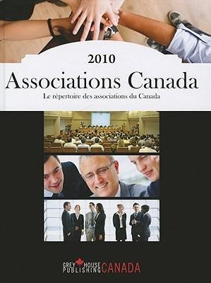 Associations Canada: Le Repertoire Des Associations Du Canada
