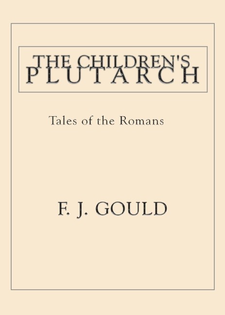 The Childrens Plutarch