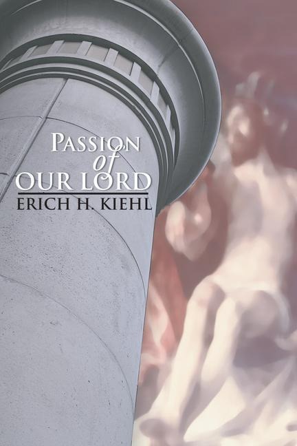 The Passion of Our Lord