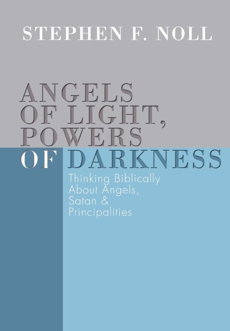 Angels of Light, Powers of Darkness