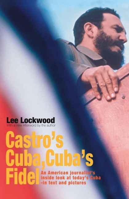 Castros Cuba, Cubas Fidel