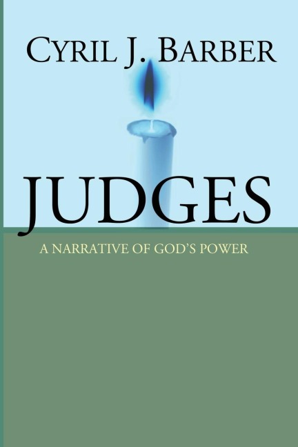 Judges: A Narrative of Gods Power