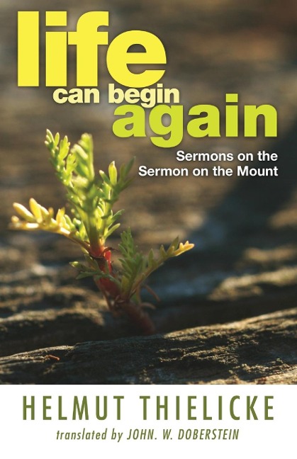 Life Can Begin Again