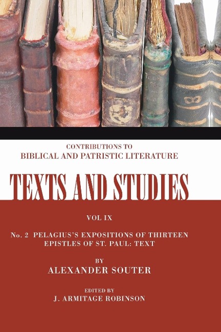 Pelagiuss Expositions of Thirteen Epistles of St. Paul. II