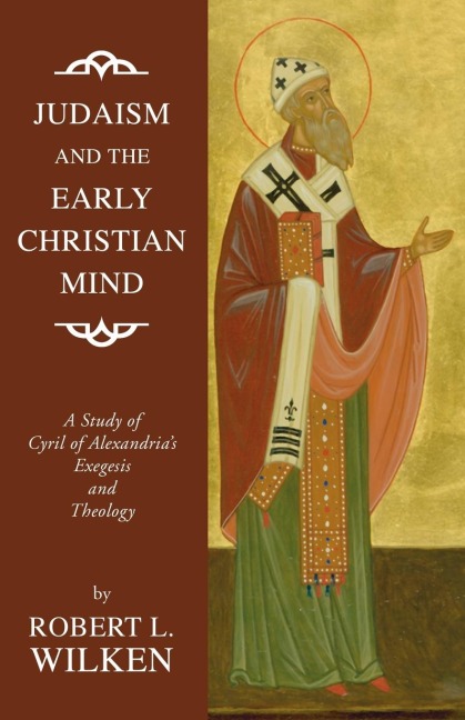 Judaism and the Early Christian Mind