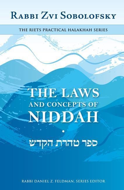The Laws and Concepts of Niddah