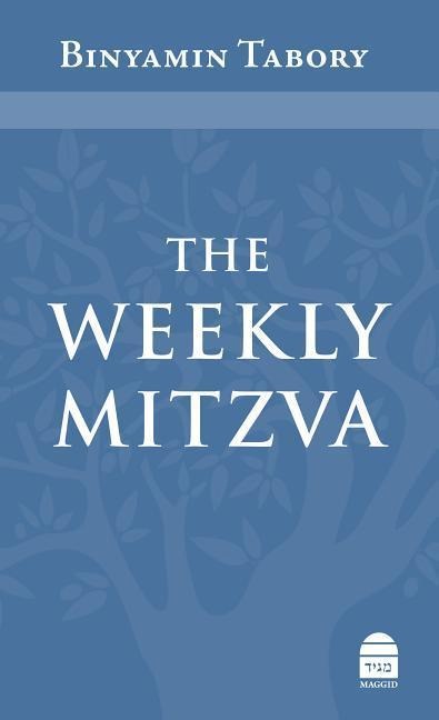The Weekly Mitzva