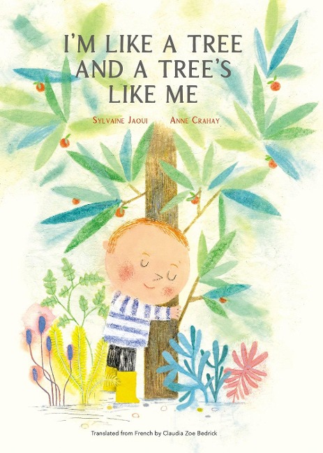 I'm Like a Tree and a Tree's Like Me
