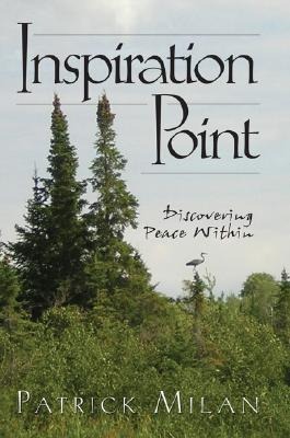 Inspiration Point: Discovering Peace Within