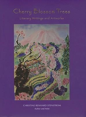 Cherry Blossom Trees: Literary Writings and Artworks