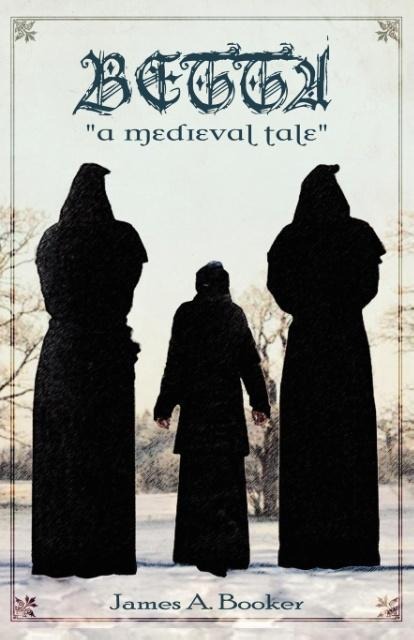 Betta: A Medieval Tale