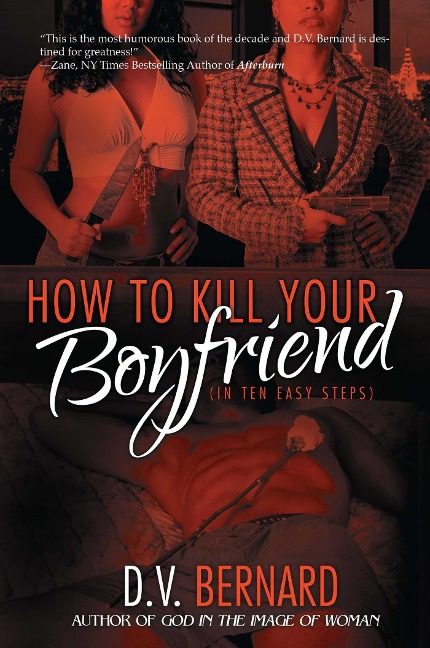 How to Kill Your Boyfriend (in Ten Easy Steps)