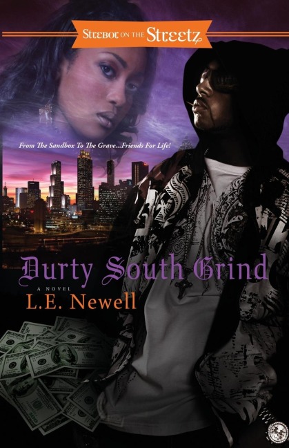 Durty South Grind: A Mystery Tale from the Hood