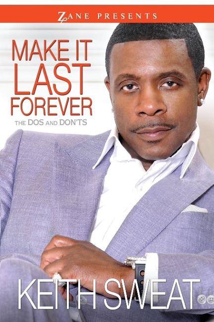 Make It Last Forever: The Dos and Donts