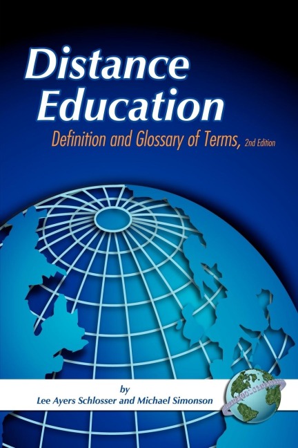Distance Education: Definitions Glossary of Terms (Second Edition) (PB)