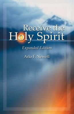 Receive the Holy Spirit: Revised