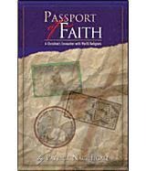 Passport of Faith: A Christians Encounter with World Religions