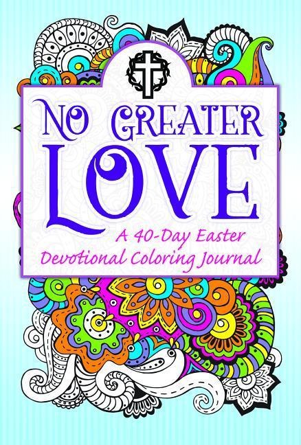 No Greater Love