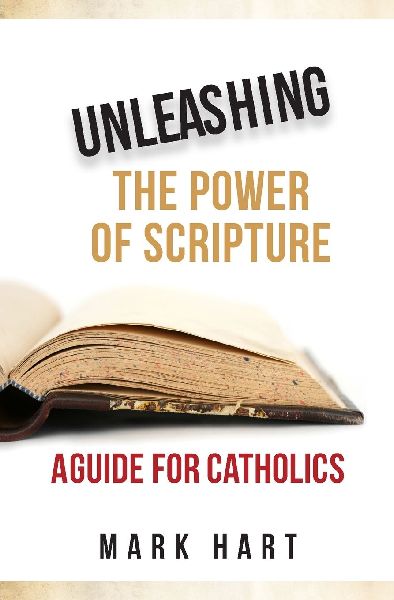 Unleashing the Power of Scripture: A Guide for Catholics