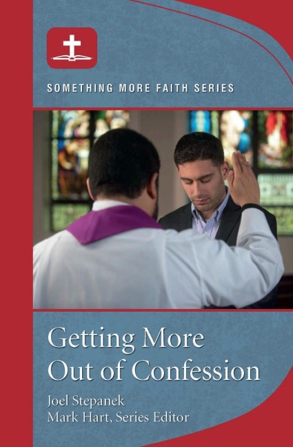 Getting More Out of Confession