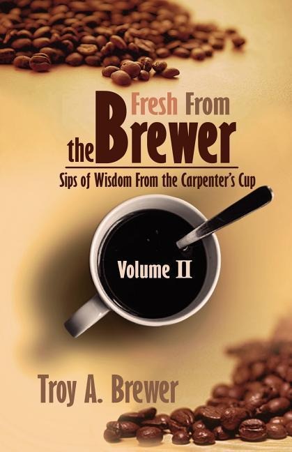 Fresh From The Brewer: Sips Of Wisdom From The Carpenters Cup Volume II