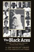 The Black Aces: Baseballs Only African-American Twenty-Game Winners