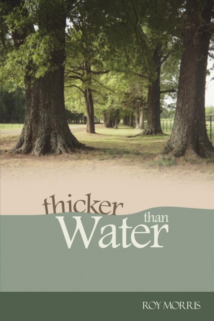 Thicker Than Water