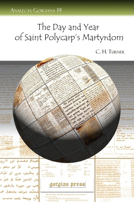 The Day and Year of Saint Polycarps Martyrdom