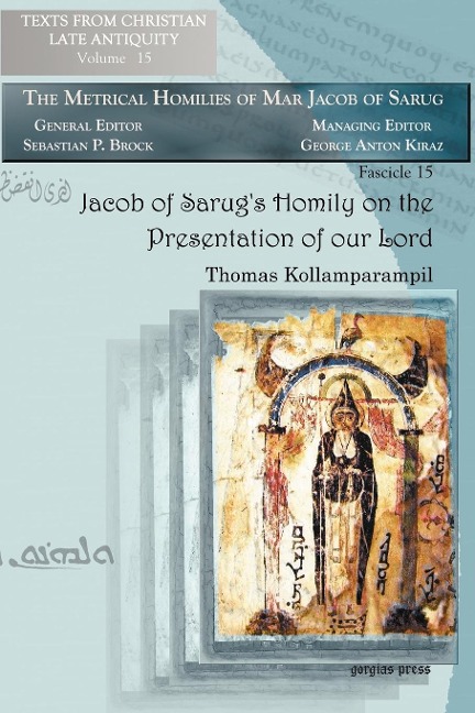 Jacob of Sarugs Homily on the Presentation of Our Lord