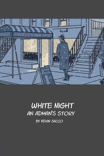 White Night: An Admans Story