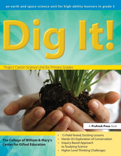 Dig It!: An Earth and Space Science Unit for High-Ability Learners in Grade 3