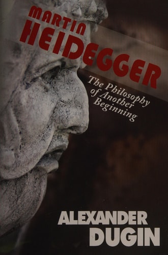 Martin Heidegger The Philosophy of Another Beginning