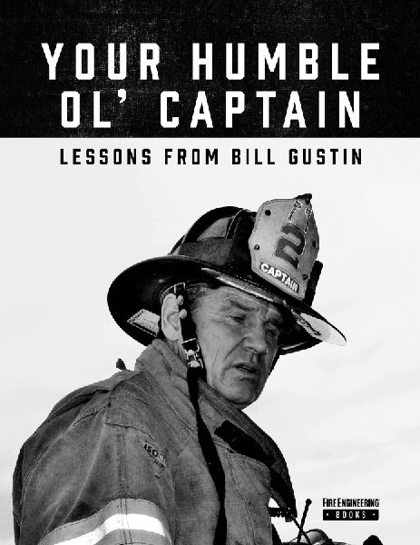 Your Humble Ol Captain: Lessons from Bill Gustin