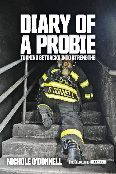 Diary of a Probie: Turning Setbacks Into Strengths