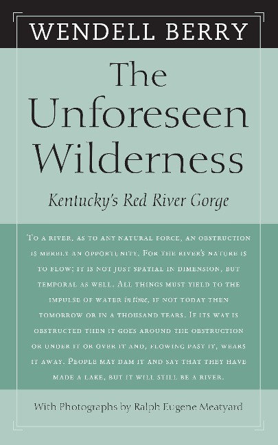 The Unforeseen Wilderness: Kentuckys Red River Gorge
