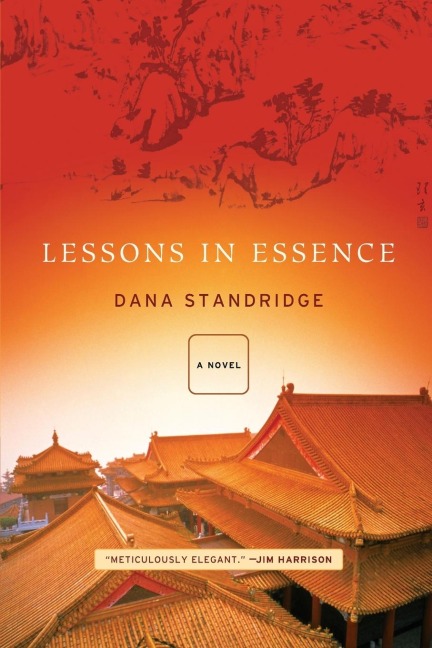 Lessons in Essence: A Novel