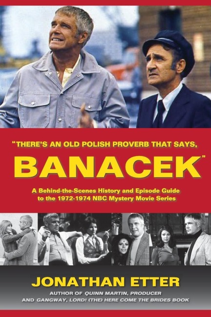 Theres An Old Polish Proverb That Says, BANACEK: A Behind-the-Scenes History and Episode Guide to the 1972-1974 NBC Mystery Movie Series