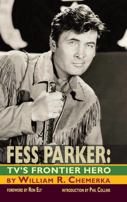Fess Parker: TVs Frontier Hero
