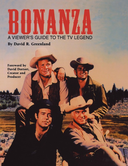 Bonanza: A Viewers Guide to the TV Legend