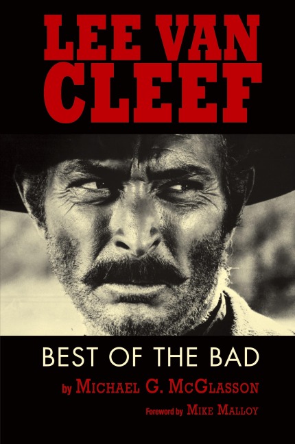 Lee Van Cleef: Best of the Bad