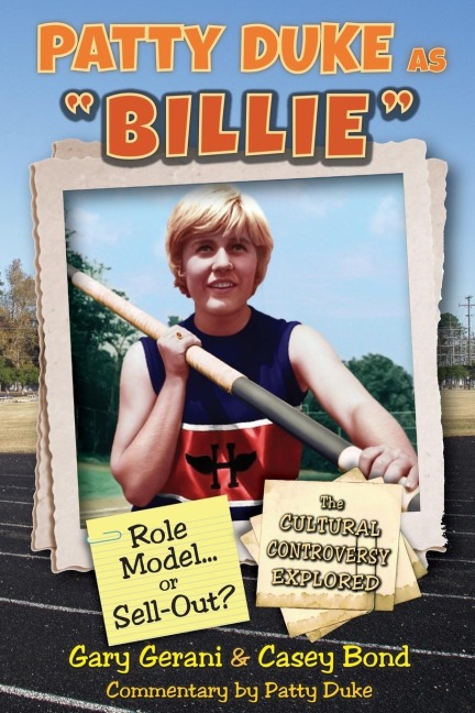 Patty Duke as Billie: Role Model or Sell-Out?