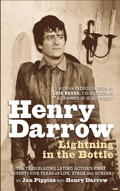 Henry Darrow: Lightning in the Bottle (hardback)
