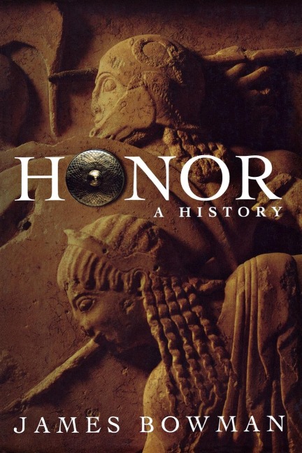 Honor: A History
