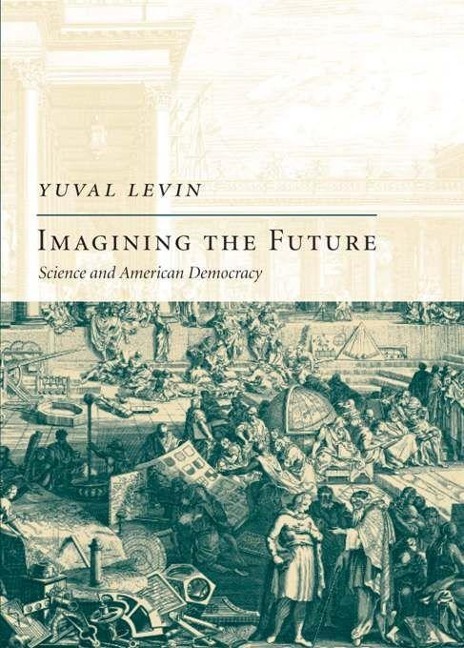 Imagining the Future: Science and American Democracy