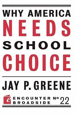 Why America Needs School Choice