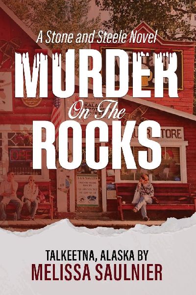 Murder On the Rocks: A Stone and Steele Novel